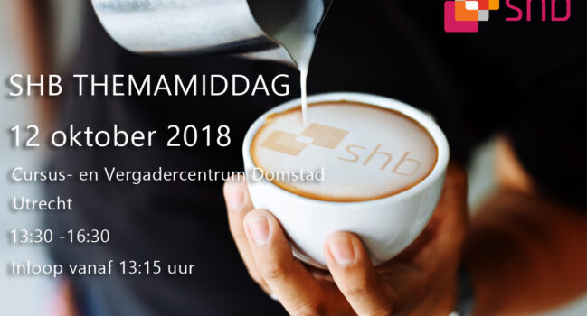 Save the Date! SHB Themamiddag 12 oktober