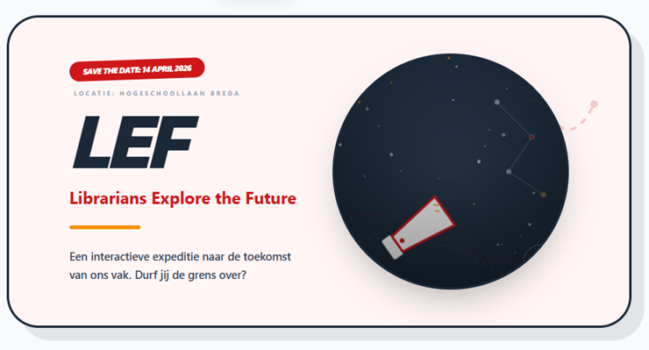 Save the date! 14 april landelijke SHB-dag: LEF (Librarians Explore the Future)